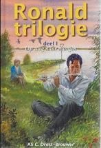 Ali C Drost-Brouwer: Ronald trilogie 1: op weg naar morgen, Boeken, Ophalen of Verzenden, Zo goed als nieuw