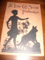 The Lone Girl Scout Trailmaker., Verzamelen, Scouting, Boek of Tijdschrift, Gebruikt, Ophalen of Verzenden
