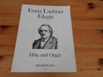 Franz lachner - elegie, Muziek en Instrumenten, Bladmuziek, Gebruikt, Ophalen of Verzenden, Dwarsfluit of Piccolo, Klassiek