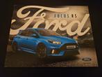 Brochure Ford Focus RS 2016, Ophalen of Verzenden, Zo goed als nieuw, Ford