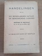 XXXIe Nederlandsch Natuur-en Geneeskundig Congres 1927, Ophalen of Verzenden