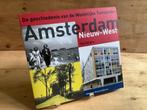 De geschiedenis van de westelijke tuinsteden Adam NieuwWest, Verzenden, Nieuw