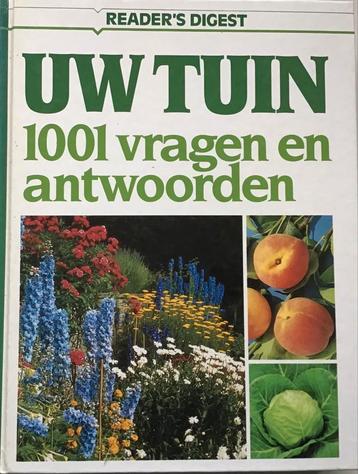 Uw Tuin: 1001 Vragen en Antwoorden beschikbaar voor biedingen