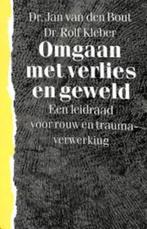 Omgaan met verlies en geweld J.van den Bout 9021520923, Boeken, Psychologie, Ophalen of Verzenden, Zo goed als nieuw, Sociale psychologie