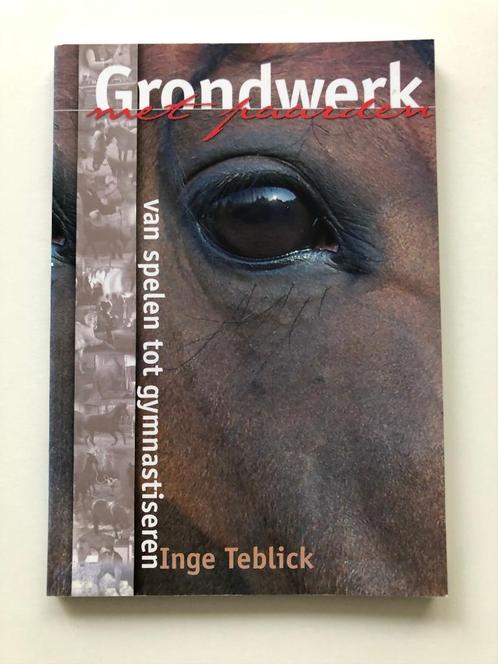 Grondwerk met paarden, Boeken, Dieren en Huisdieren, Zo goed als nieuw, Paarden of Pony's, Verzenden