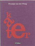 FROUKJE VAN DER PLOEG Kater, Ophalen of Verzenden, Gelezen, Eén auteur