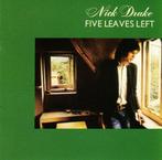 Nick Drake - Five Leaves Left, Ophalen of Verzenden, 1980 tot 2000, Zo goed als nieuw
