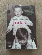 Judas – Schokkende bestseller van Astrid Holleeder! Snel, Ophalen of Verzenden, Zo goed als nieuw, Diverse schrijvers