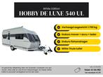 Hobby De Luxe 540 UL Luifel, Mover, Fietsendr., Rondzit, Hobby, Bedrijf, 6 tot 7 meter