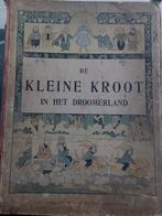 Antiek kinderboek ca. 1907 de kleine kroot, Ophalen of Verzenden, Marie Hildebrandt