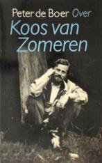 Peter De Boer Over Koos Van Zomeren BOEK 9789029502832, Ophalen of Verzenden