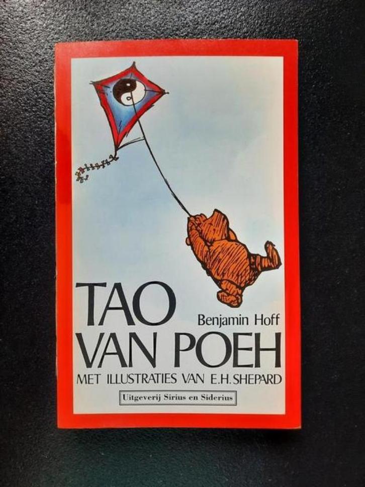 De Tao van Poeh . Benjamin Hoff, Boeken, Filosofie, Zo goed als nieuw, Ophalen of Verzenden