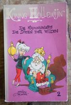 Koning Hollewijn De kroonjagers de steen der wijzen- Toonder, Boeken, Ophalen of Verzenden, Gelezen