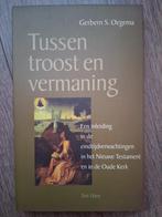 Oegema - Tussen troost en vermaning. Eindtijdverwachtingen, Ophalen of Verzenden, G.S. Oegema