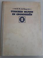 DE BOOY - TUSSCHEN MIJNEN EN GRONDZEEEN 1948 €5, Boek of Tijdschrift, Gebruikt, Ophalen of Verzenden, Motorboot