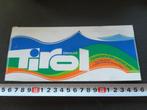 sticker Oostenrijk TIROL Ferienland das ganze Jahr, Verzamelen, Stickers, Ophalen, Zo goed als nieuw, Bedrijf of Vereniging