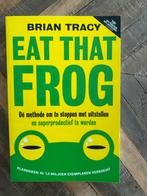 Eat That Frog! - Brian Tracy (in nieuwstaat), Ophalen of Verzenden, Nieuw