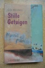 Stille getuigen Gijs Wanders 13+, Gelezen, Ophalen of Verzenden, Gijs Wanders, Fictie