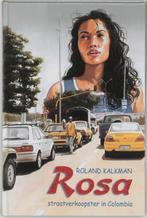 Rosa Roland Kalkman 9033118297, Boeken, Ophalen of Verzenden, Zo goed als nieuw, Roland Kalkman