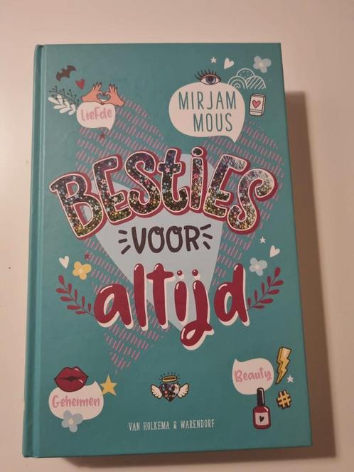 Mirjam Mous - Besties voor altijd, Boeken, Kinderboeken | Jeugd | 10 tot 12 jaar, Zo goed als nieuw, Ophalen of Verzenden