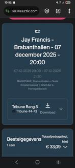 1 ticket Jay Francis 7 december Brabanthallen, Eén persoon