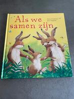 Als we samen zijn voorleesboek, zo goed als nieuw., Ophalen of Verzenden, Zo goed als nieuw, 3 tot 4 jaar
