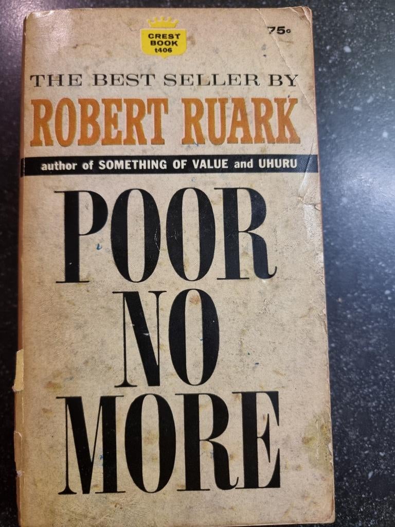 Poor No More - Robert Ruark, Vintage Boek, Ophalen of Verzenden, Gelezen, Robert Ruark, Amerika