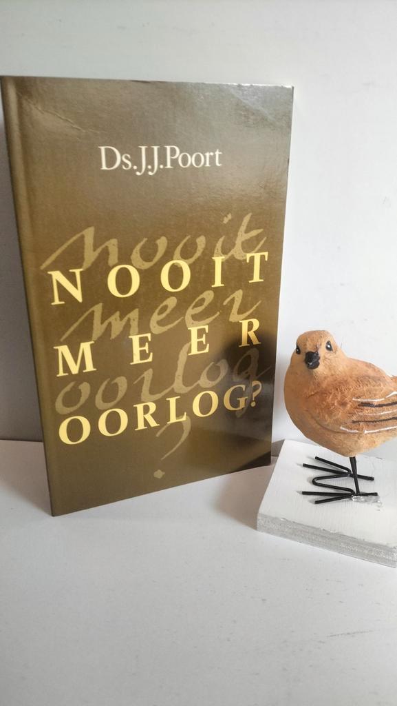Poort, Ds. J.J.; Nooit meer oorlog?, Boeken, Godsdienst en Theologie, Gelezen, Christendom | Protestants, Ophalen of Verzenden