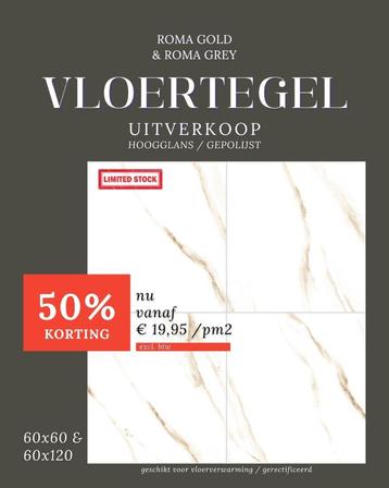 VLOERTEGELS 60x60 / 60x120 CM HOOGGLANS l €19,95 pm2 beschikbaar voor biedingen
