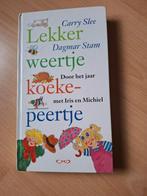 Carry Slee Lekker weertje koekepeertje, Ophalen of Verzenden