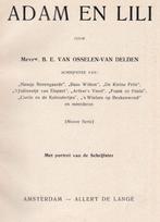 Osselen-van Delden - Adam en Lili (1912 1e dr.), Antiek en Kunst, Ophalen of Verzenden
