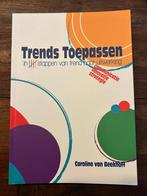 Trends Toepassen, SBN: 978-94-6345-534-3, Ophalen of Verzenden, Zo goed als nieuw, Management