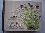 WILDE PLANTEN  van West- en Midden-Europa, Boeken, Ophalen of Verzenden, Zo goed als nieuw, Bloemen, Planten en Bomen