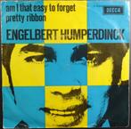 Vinyl single Engelbert Humperdinck - Am I that easy... €1,50, Gebruikt, 7 inch, Single, Ophalen of Verzenden