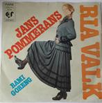 Ria Valk          Jans Pommerans, Cd's en Dvd's, Vinyl Singles, Gebruikt, Ophalen of Verzenden, 7 inch, Single