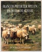 François Pieter ter Meulen en de Haagse School, Ophalen of Verzenden, Zo goed als nieuw
