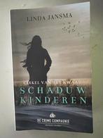 Schaduwkinderen - Linda Jansma, Ophalen of Verzenden, Gelezen, Nederland