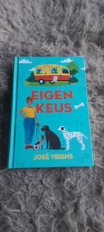 Te koop: Eigen keus José Vriens, Ophalen of Verzenden, Gelezen