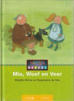 Mie, Woef en Veer - Brigitte Minne (Maantjes 9 b-1)"", Boeken, Ophalen of Verzenden, Zo goed als nieuw, Brigitte Minne