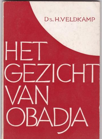 Veldkamp, Ds. H. – Het gezicht van Obadja beschikbaar voor biedingen