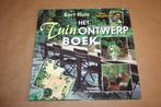 Het Tuinontwerpboek - Bert Huls, Ophalen of Verzenden, Gelezen