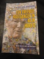 E. van Rossum - Een vreemde kostganger in mijn hoofd, Ophalen of Verzenden, Zo goed als nieuw, Eén auteur, E. van Rossum