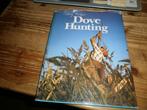jacht duivenjacht dove hunting met tips en fotos, Ophalen of Verzenden, Gelezen, Overige onderwerpen