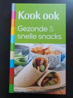 Gezonde & snelle snacks NIEUW, Ophalen of Verzenden, Nieuw
