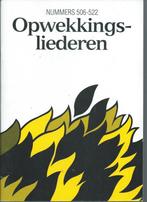 Opwekkingsliederen 506-522 (K), Muziek en Instrumenten, Bladmuziek, Ophalen of Verzenden, Keyboard, Zo goed als nieuw, Thema