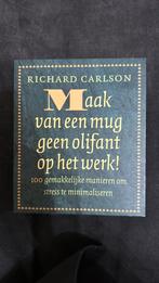 Maak van een mug geen olifant op het werk!, Ophalen of Verzenden, Zo goed als nieuw, Richard K. Carlson