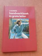 3 suisses handwerkboek in grote letter, Boeken, Ophalen of Verzenden, Breien en Haken, Zo goed als nieuw