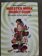 Meester Mark draait door, Mark van der Werf, Ophalen of Verzenden, Zo goed als nieuw, Anekdotes en Observaties