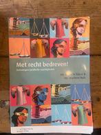 Met recht bedreven!, Boeken, Ophalen of Verzenden, Zo goed als nieuw