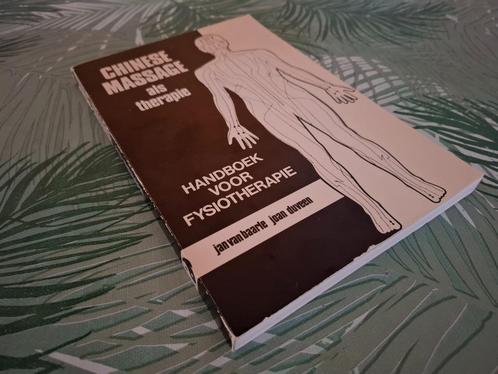 CHINESE MASSAGE ALS THERAPIE - Handboek voor Fysiotherapie, Boeken, Esoterie en Spiritualiteit, Gelezen, Overige onderwerpen, Ophalen of Verzenden